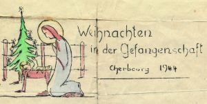 Weihnachten im Kriegsgefangenenlager Cherbourg 1944